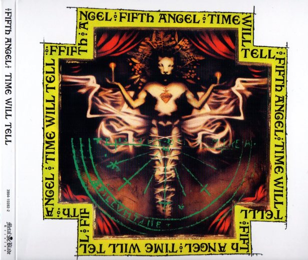 FIFTH ANGEL - Time Will Tell [Metal Blade Records Digipak remastered reissue] (2018) full