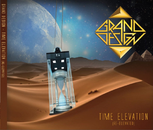 GRAND DESIGN - Time Elevation (Re-Elevated) [Re-mastered Re-mixed +1] EXCLUSIVE full