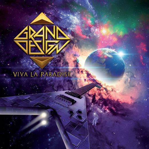 GRAND DESIGN - Viva La Paradise (2018) full