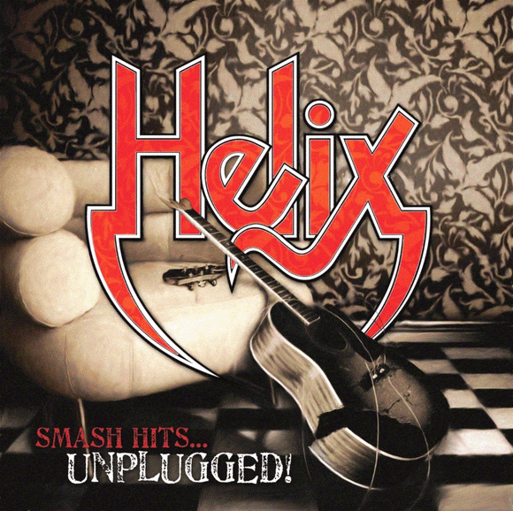 HELIX - Smash Hits Unplugged [Perris Records reissue] (2016) full