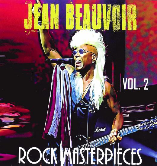 JEAN BEAUVOIR - Rock Masterpieces Vol.2 [Remixed & Remastered] (2018) full