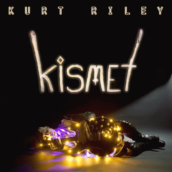 KURT RILEY - Kismet (2016) full