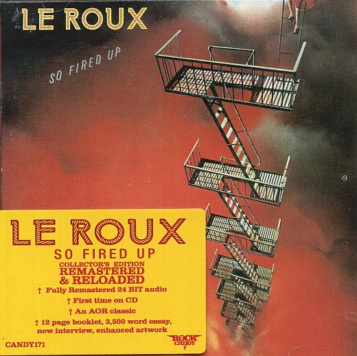 LE ROUX - So Fired Up [Rock Candy remaster] full