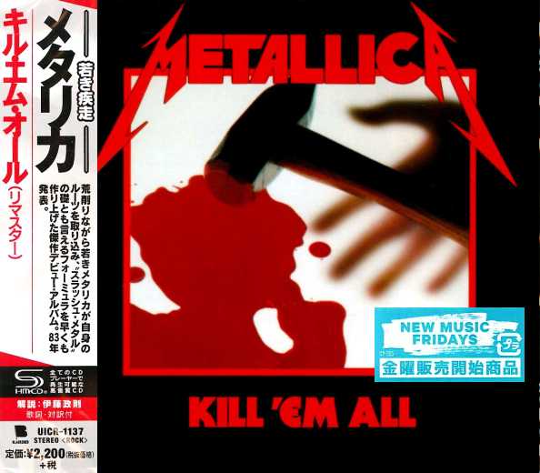 METALLICA - Kill 'Em All [Japan SHM-CD Remastered] (2018) full