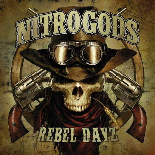 NITROGODS - Rebel Dayz (2019) full