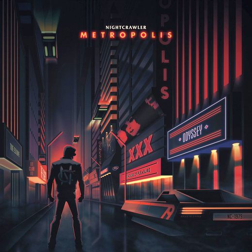 NIGHTCRAWLER - Metropolis [vinyl LP edition] (2017) full