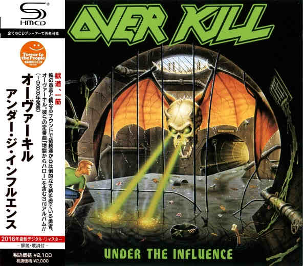 OVERKILL - Under The Influence [Japan SHM-CD remastered] (2016) full