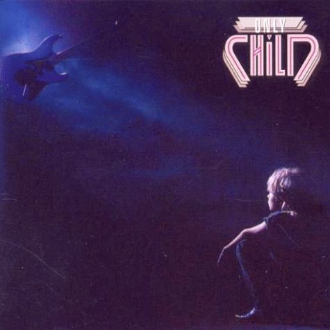 ONLY CHILD (Paul Sabu) - Only Child [YesterRock remaster + ZRecords remaster bonus]