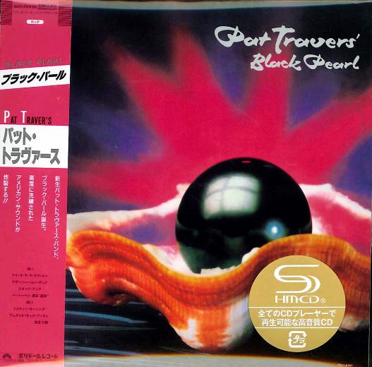 PAT TRAVERS - Black Pearl [Japan SHM-CD remastered] Out Of Print full
