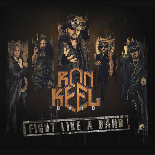 RON KEEL BAND - Fight Like A Band (2019) full