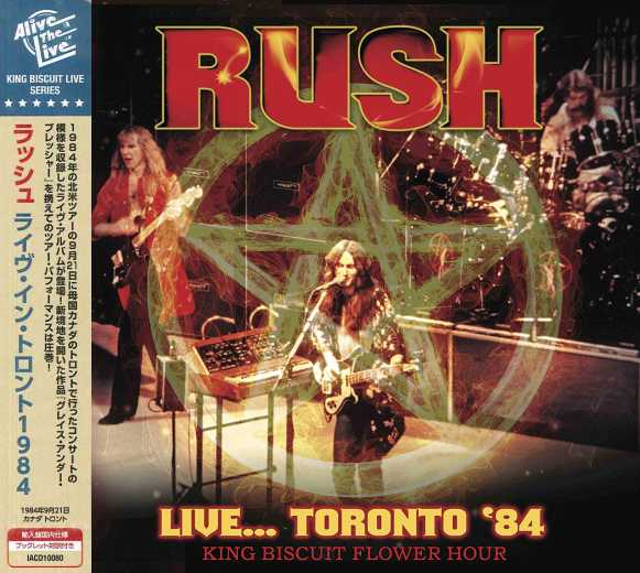 RUSH - Live ... Toronto '84 King Biscuit Flower Hour [Japan release remastered] (2018) full