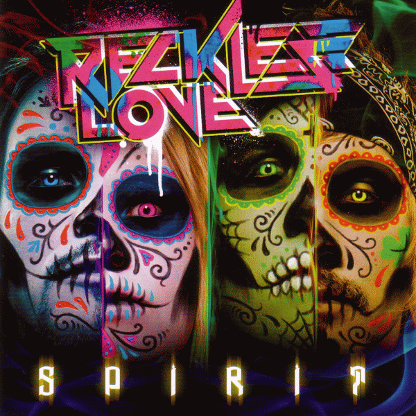 RECKLESS LOVE - Spirit [UK edition + 2] full