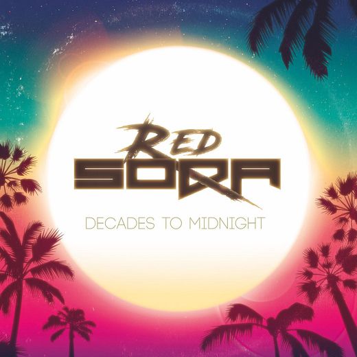 RED SODA - Decades To Midnight (2019) full