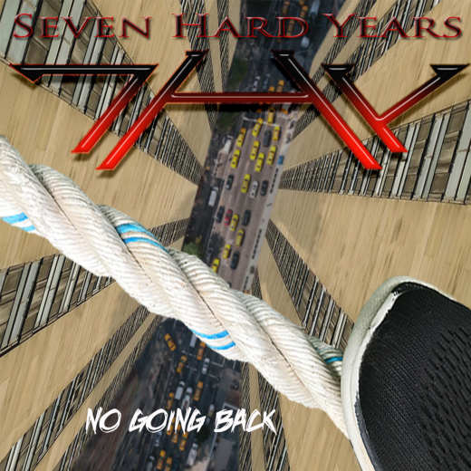 SEVEN HARD YEARS (7HY) - No Going Back (2019) full