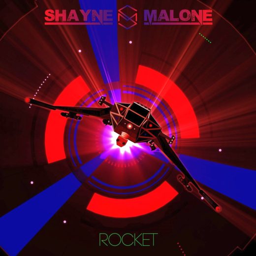 SHAYNE MALONE - Rocket (2018) full