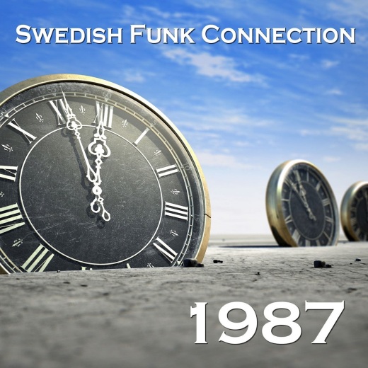 SWEDISH FUNK CONNECTION - 1987 (2018) full