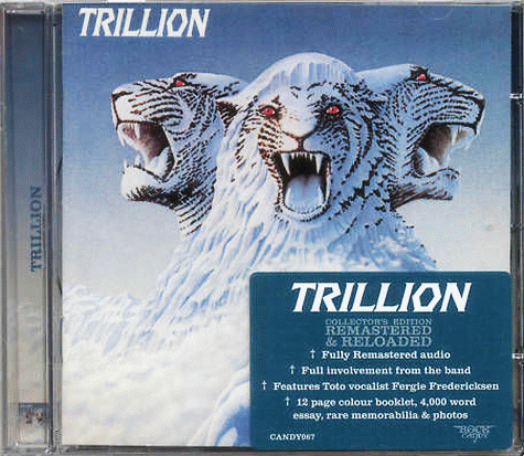 TRILLION - Trillion [Rock Candy Remastered & Reloaded] full