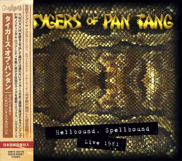 TYGERS OF PAN TANG - Hellbound Spellbound Live 1981 [Japan Edition] (2019) full