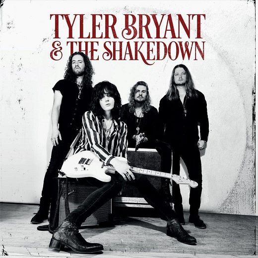 TYLER BRYANT & THE SHAKEDOWN - Tyler Bryant & The Shakedown (2017) full