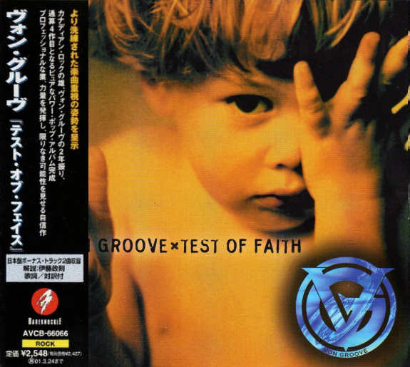 VON GROOVE - Test Of Faith [Japan Edition +2] Out Of Print full