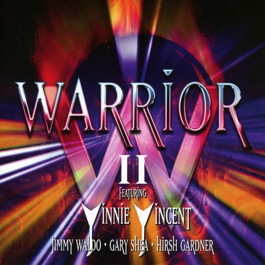 WARRIOR (feat Vinnie Vincent) - Warrior II [expanded edition] (2019) full