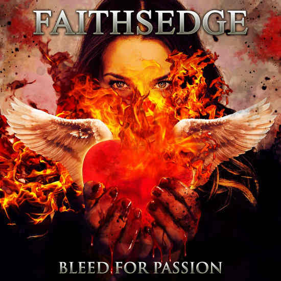 FAITHSEDGE - Bleed For Passion (2019) full