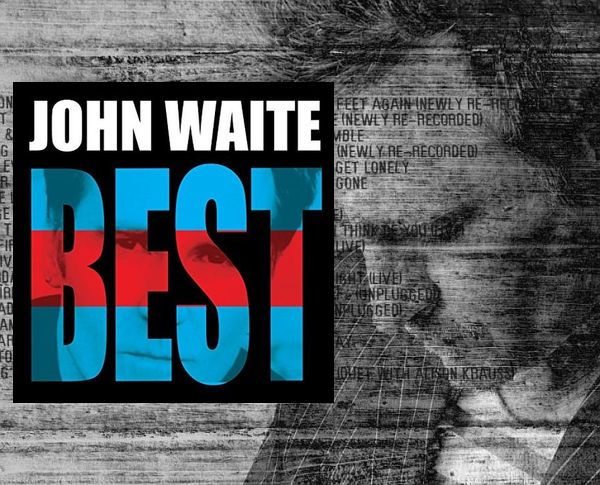 JOHN WAITE - Best (2017) inside