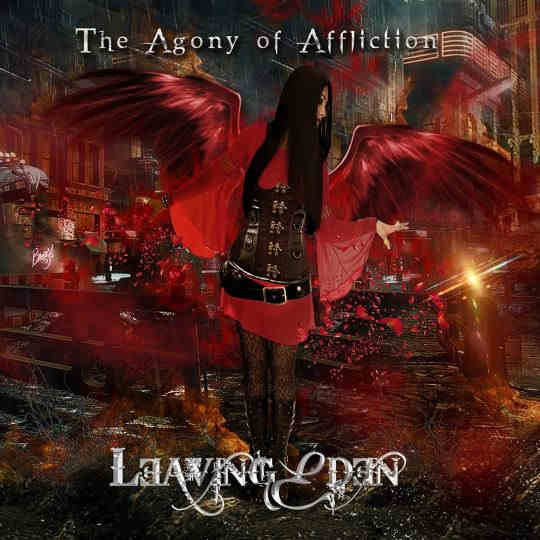 LEAVING EDEN - The Agony Of Affliction (2019) full