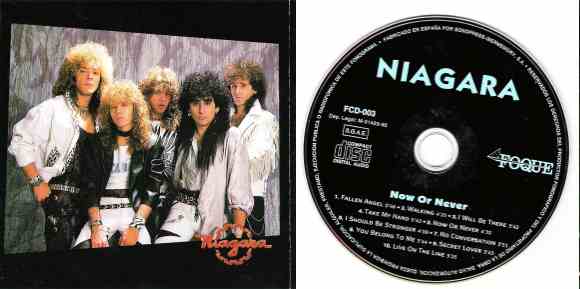 NIAGARA - Now Or Never [Digitally Remastered] disc