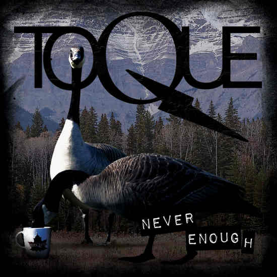 TOQUE - Never Enough (2019) full