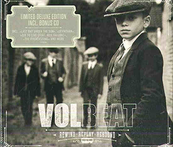 VOLBEAT - Rewind, Replay, Rebound (Ltd. Deluxe Edition) (2019) full