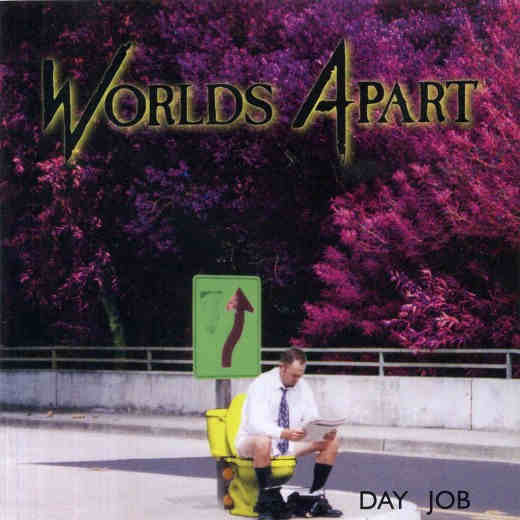 WORLDS APART - Day Job [self-released]<br /> full