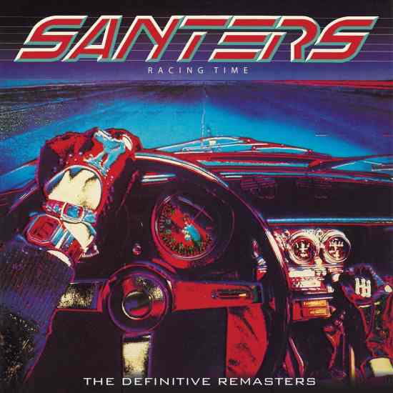 SANTERS - Racing Time ; The Definitive Remasters Series (2019) full