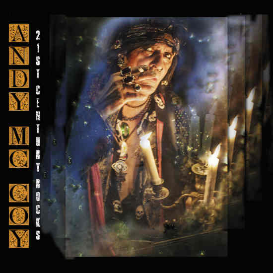 ANDY McCOY (Hanoi Rocks) - 21st Century Rocks (2019) full
