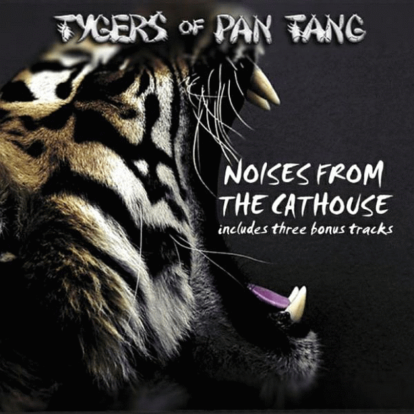 TYGERS OF PAN TANG - Noises From The Cathouse [remastered +3] (2016) full