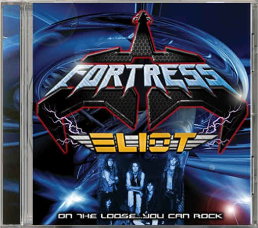 FORTRESS / ELIOT - On Loose... You Can Rock '86-88 [Retrospect Records remaster] full