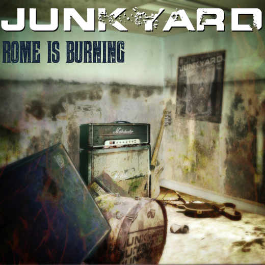 JUNKYARD - Rome Is Burning (2020) full