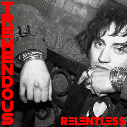 TREMENDOUS - Relentless (2020) full