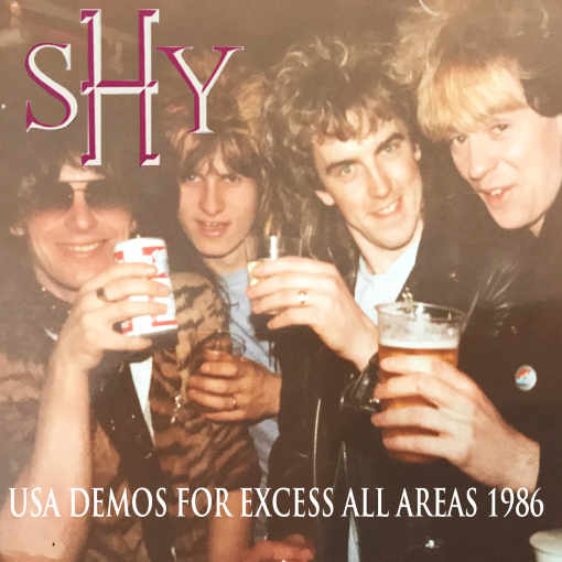 SHY - USA Demos for 'Excess All Areas' 1986 (2020) *EXCLUSIVE* full