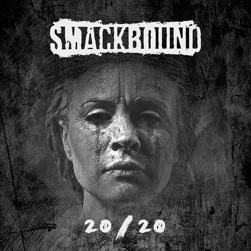 SMACKBOUND – 20/20 (2020) full