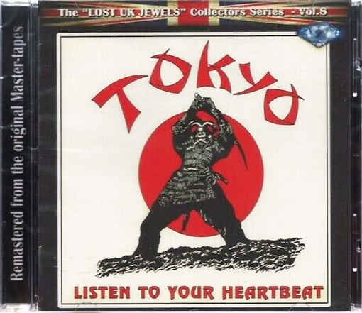 The Lost UK Jewels Vol.8 ; TOKYO - Listen To Your Heartbeat full