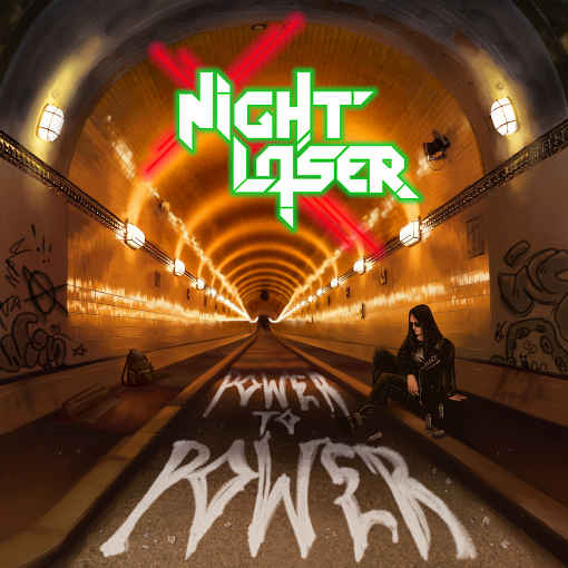 NIGHT LASER - Power To Power (2020) full