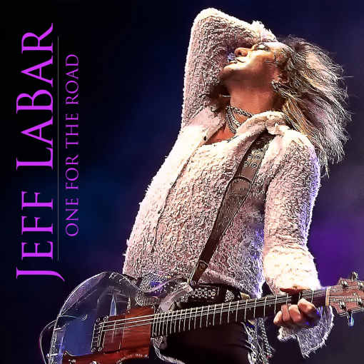 JEFF LaBAR (Cinderella) - One For The Road (retail CD + extra song) full