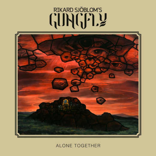 Rikard Sjöbloms GUNGFLY - Alone Together [Bonus Track Edition] (2020) full