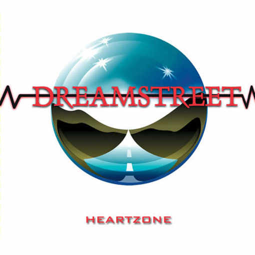 DREAMSTREET - Heartzone [Retrospect Records Remastered] full