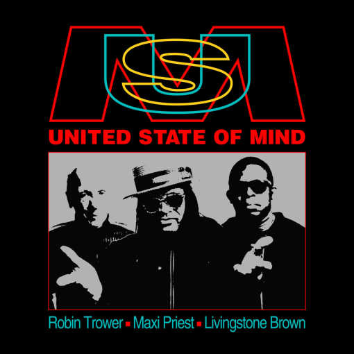 ROBIN TROWER, MAXI PRIEST, LIVINGSTONE BROWN - United State Of Mind (2020) full