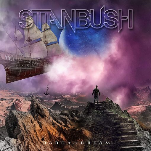 STAN BUSH - Dare To Dream (2020) full