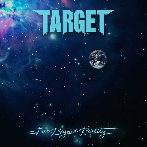 TARGET (SWE, ex-Glory) - Far Beyond Reality (2020) full