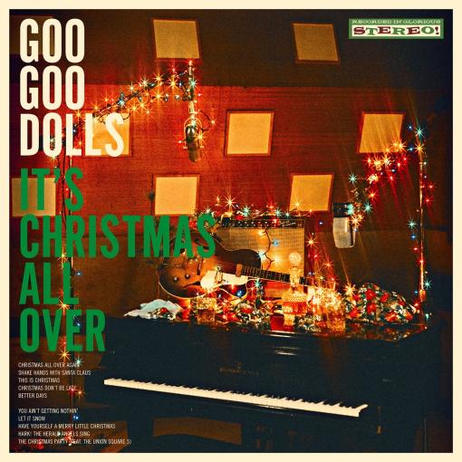 GOO GOO DOLLS - It's Christmas All Over (2020) full