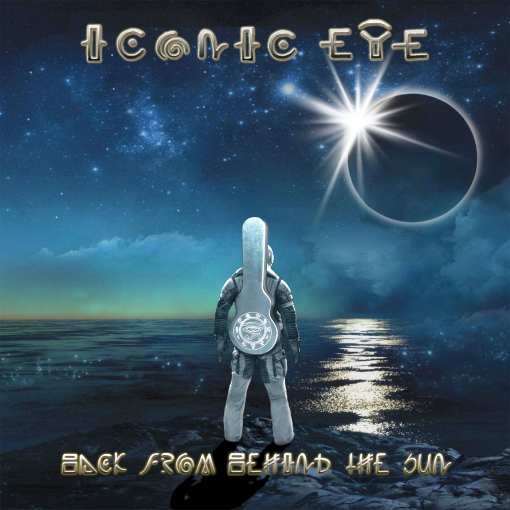 ICONIC EYE - Back From Behind The Sun (2020) full
